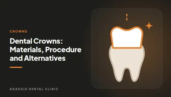 Dental Crowns: Materials, Procedure and Alternatives
